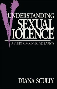 Understanding Sexual Violence - Scully, Diana