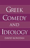 Greek Comedy and Ideology