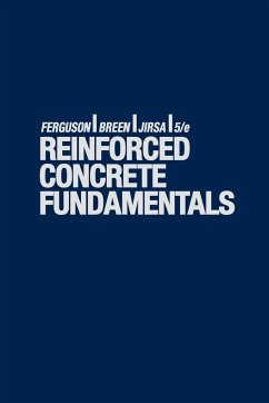 Reinforced Concrete Fundamentals - Ferguson, Phil Moss; Breen, John E.; Jirsa, James O.