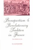 Bonapartism and Revolutionary Tradition in France