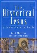 Historical Jesus - Theissen, Gerd; Merz, Annette