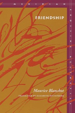 Friendship - Blanchot, Maurice