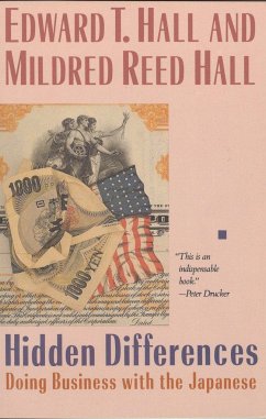 Hidden Differences: Doing Business with the Japanese - Hall, Edward T.; Hall, Mildred Reed