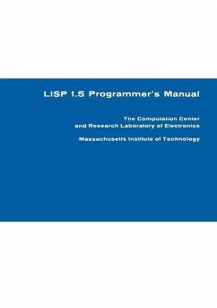 LISP 1.5 Programmer's Manual - McCarthy, John; Abrahams, Paul W.; Edwards, Daniel J.