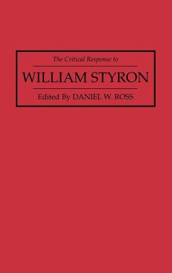 The Critical Response to William Styron