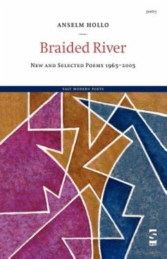 Braided River - Hollo, Anselm