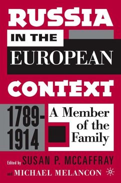 Russia in the European Context, 1789-1914 - McCaffray, Susan P. / Melancon, Michael