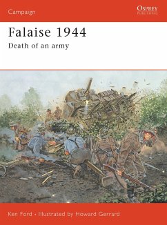 Falaise 1944: Death of an Army - Ford, Ken