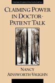 Claiming Power in Doctor-Patient Talk