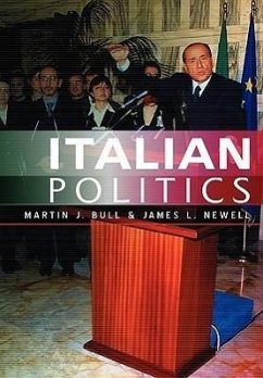 Italian Politics - Bull, Martin J; Newell, James L