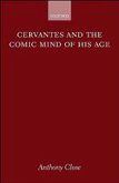 Cervantes and the Comic Mind of His Age