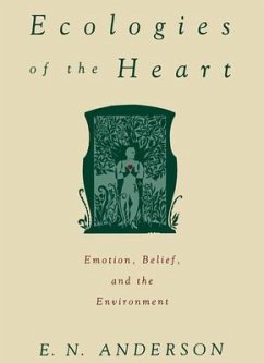 Ecologies of the Heart - Anderson, E N