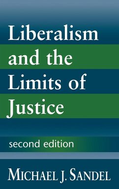 Liberalism and the Limits of Justice - Sandel, Michael J.; Michael J., Sandel