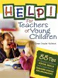 Help! for Teachers of Young Children - Bild 1