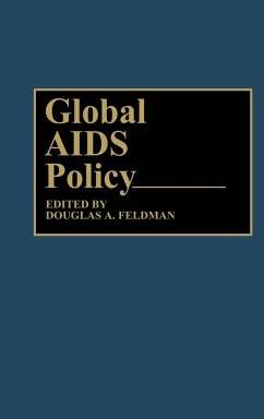 Global AIDS Policy - Feldman, Douglas