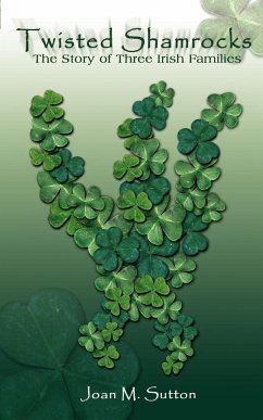 Twisted Shamrocks - Sutton, Joan M.