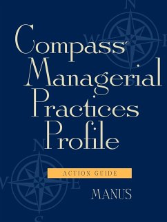 Compass Managerial Practices Profile, Action Guide - Manus