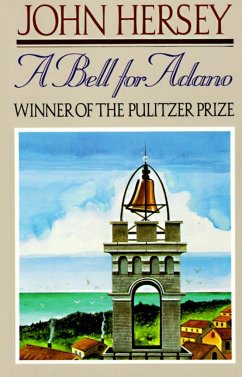 A Bell for Adano - Hersey, John