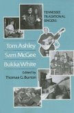 Tom Tom Ashley, Sam McGee, Bukka White