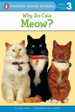Why Do Cats Meow? - Holub, Joan