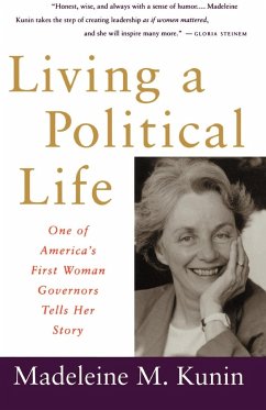 Living a Political Life - Kunin, Madeleine May