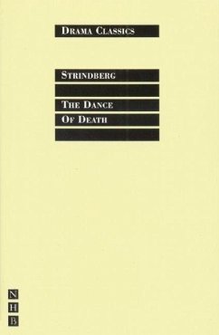 The Dance of Death - Strindberg, August