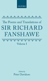 The Poems and Translations of Sir Richard Fanshawe: Volume I