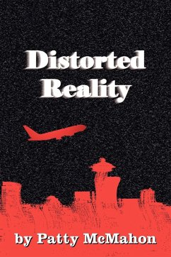 Distorted Reality - McMahon, Patty