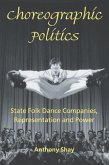 Choreographic Politics