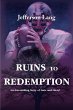 Ruins to Redemption - Bild 1