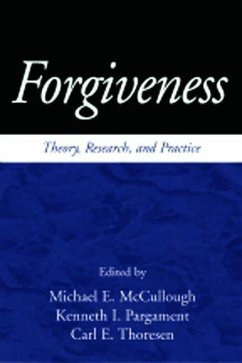 Forgiveness - McCullough, Michael E. / Pargament, Kenneth I. / Thoresen, Carl E. (eds.)