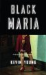 Black Maria - Bild 1