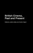 British Cinema, Past and Present - Bild 1