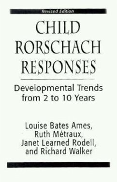 Child Rorschach Responses - Metraux, Ruth W; Ames, Louise Bates