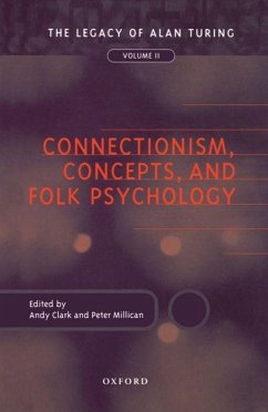 Connectionism, Concepts, and Folk Psychology - Clark, Andy / Millican, P. J. R. (eds.)