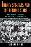 rkey Stearnes and the Detroit Stars