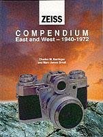 Zeiss Collector's Guide to Cameras, 1940-71 - Small, Mark James; Barringer, Charles M.