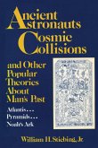 Ancient Astronauts, Cosmic Collisions