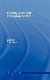 Timothy Asch and Ethnographic Film