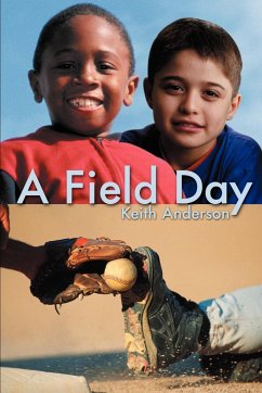 A Field Day - Anderson, Keith L.