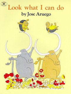 Look What I Can Do - Aruego, Jose