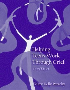 Helping Teens Work Through Grief - Perschy, Mary Kelly