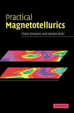 Practical Magnetotellurics - Bahr, Karsten; Simpson, Fiona