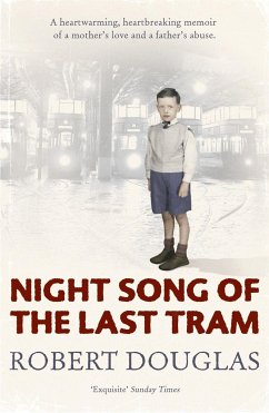 Night Song of the Last Tram - A Glasgow Childhood - Douglas, Robert