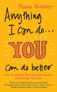 Anything I Can Do... You Can Do Better - Souter, Tessa