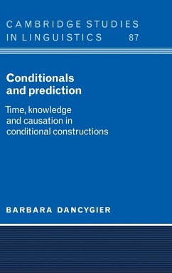 Conditionals and Prediction - Dancygier, Barbara; Dacygier, Barbara; Barbara, Dancygier