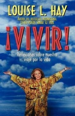 Vivir! - Hay, Louise L.