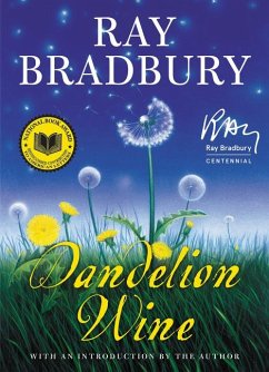 Dandelion Wine - Bradbury, Ray