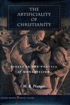 The Artificiality of Christianity - Pranger, M B