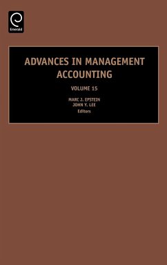 Advances in Management Accounting - Lee, John Y. / Epstein, Marc J. (eds.)